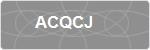 ACQCJ