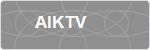 AIKTV