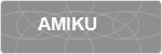 AMIKU