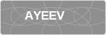 AYEEV