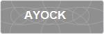 AYOCK