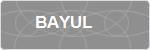 BAYUL