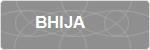 BHIJA
