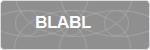 BLABL