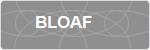 BLOAF