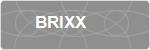 BRIXX