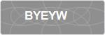 BYEYW