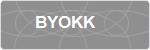 BYOKK