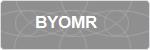 BYOMR