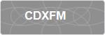 CDXFM