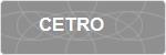 CETRO
