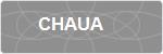 CHAUA