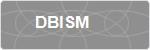 DBISM