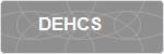 DEHCS