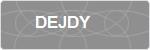 DEJDY