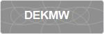 DEKMW