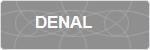DENAL