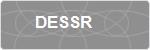 DESSR