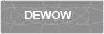 DEWOW