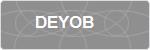 DEYOB