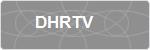 DHRTV