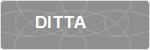 DITTA