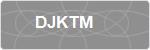 DJKTM