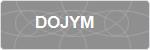DOJYM