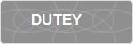 DUTEY