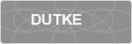 DUTKE