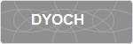 DYOCH