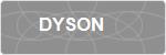 DYSON