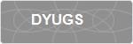 DYUGS