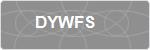 DYWFS