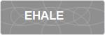 EHALE