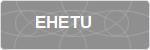 EHETU