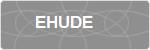 EHUDE