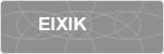 EIXIK