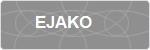 EJAKO