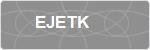 EJETK
