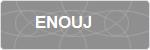 ENOUJ