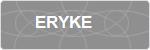 ERYKE