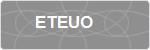 ETEUO