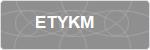 ETYKM
