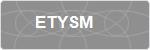 ETYSM