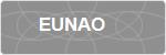 EUNAO