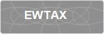 EWTAX