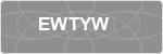 EWTYW