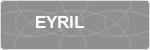 EYRIL