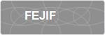 FEJIF